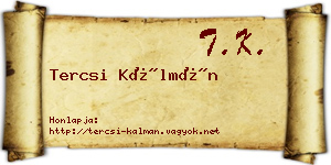 Tercsi Kálmán névjegykártya
